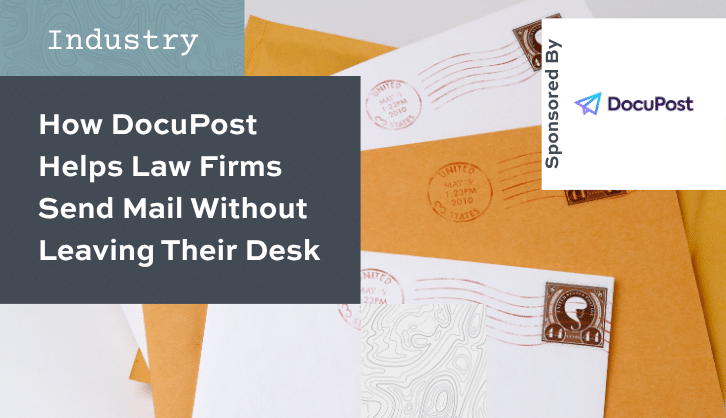 Stop Losing Money on Postage: How DocuPost Automates Mail for Law Firms Stop Losing Money on Postage: How DocuPost Automates Mail for Law Firms